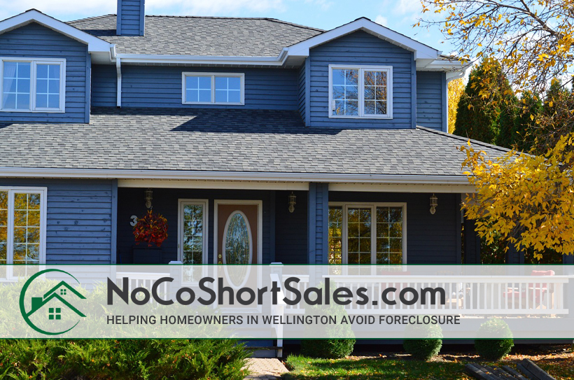 Short Sale Expert Wellington, Colorado - Avoid Foreclosures